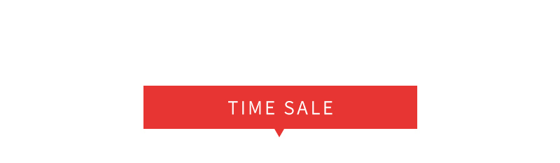 TIME SALE