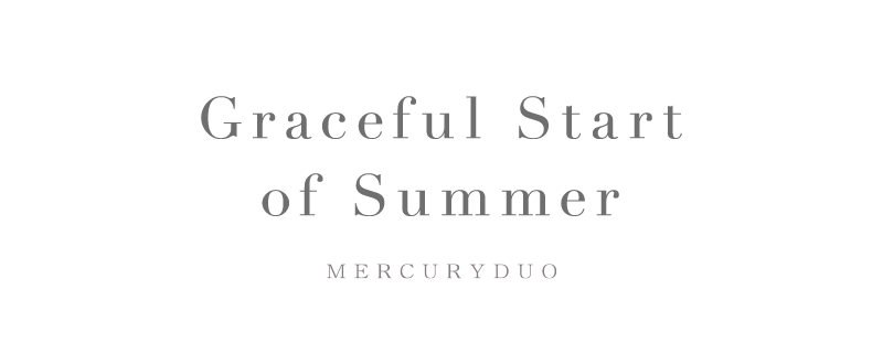 Graceful Start of Summer