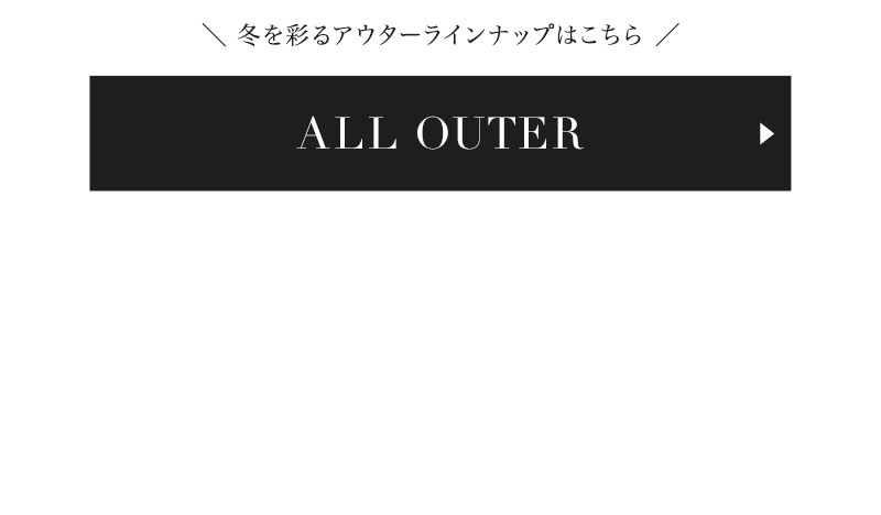 WINTER OUTER COLLECTION