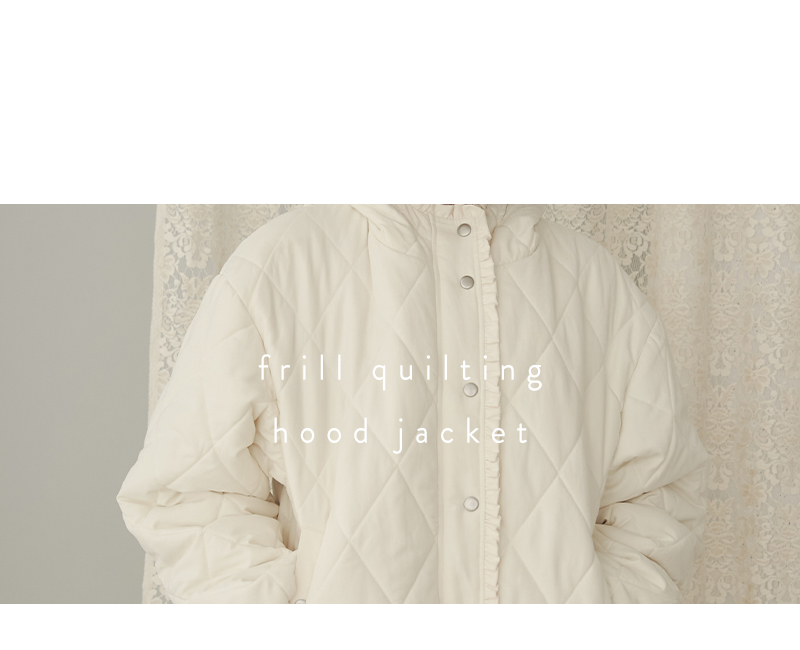 frill quilting hood jacket