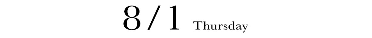 8/1 THURSDAY