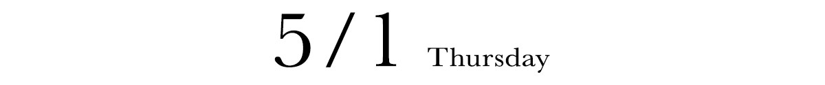 5/1 THURSDAY