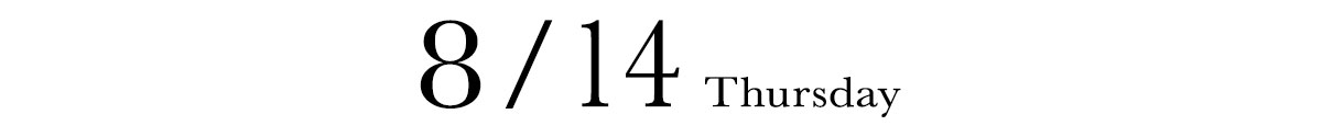 8/14 THURSDAY