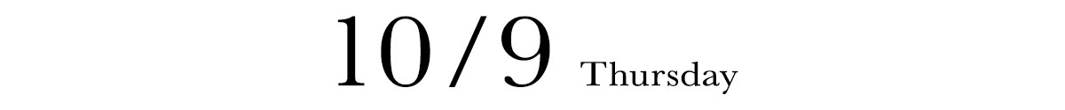 10/09 THURSDAY