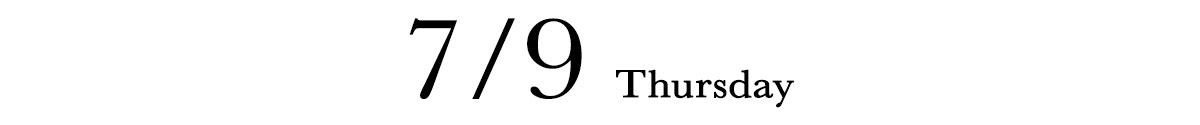 7/9 THURSDAY