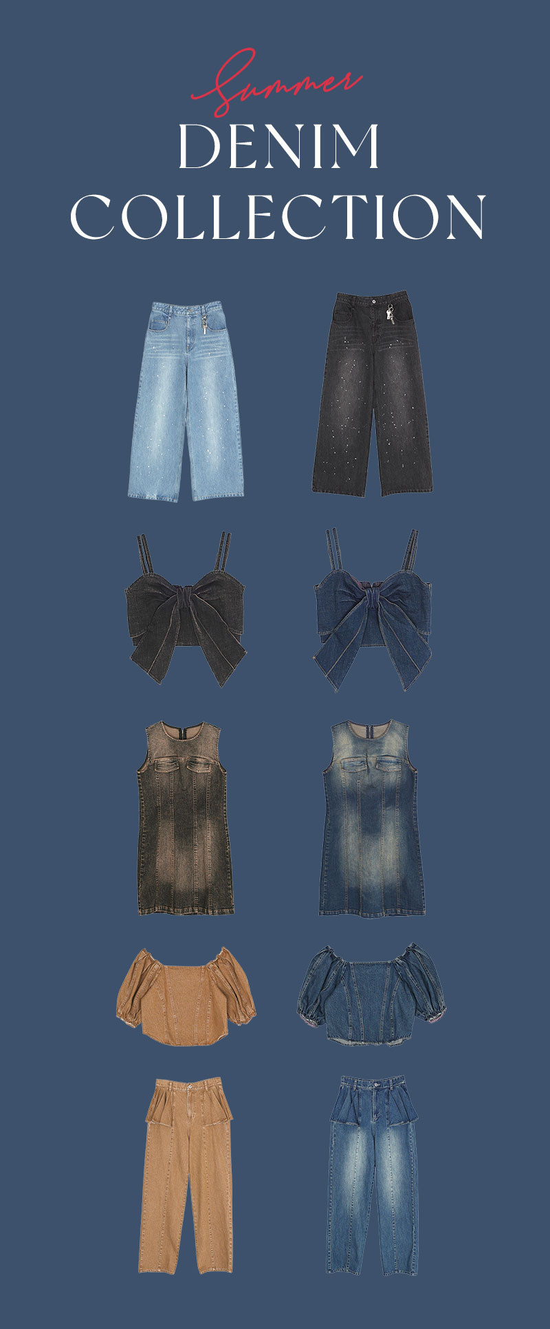 Summer DENIM COLLECTION