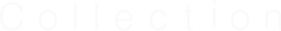 Collection