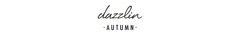 dazzlin AUTMUN