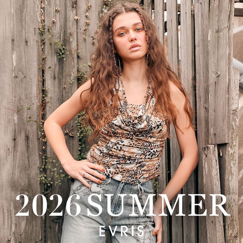 2025 SUMMER LOOK EVRIS 