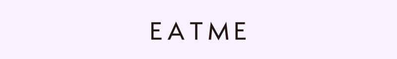 EATME