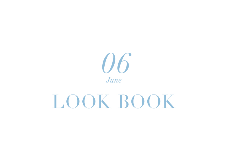 June LOOK BOOK