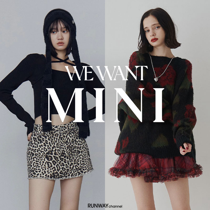 WE WANT MINI