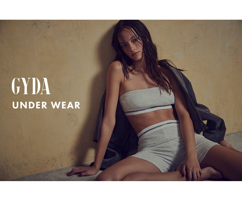 GYDA’S UNDER WEAR