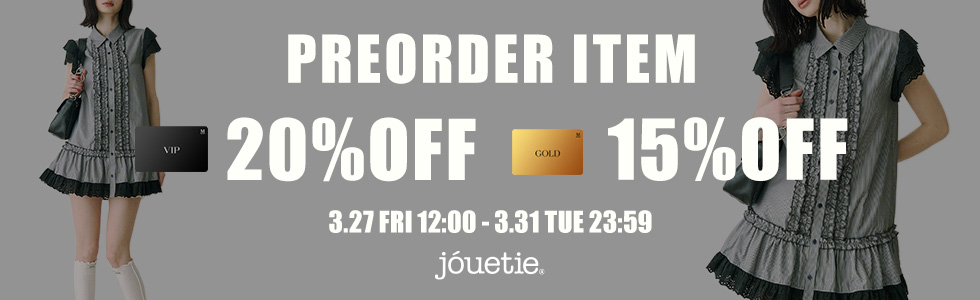 PREORDER ITEM VIP 20％OFF/GOLD 15％OFF