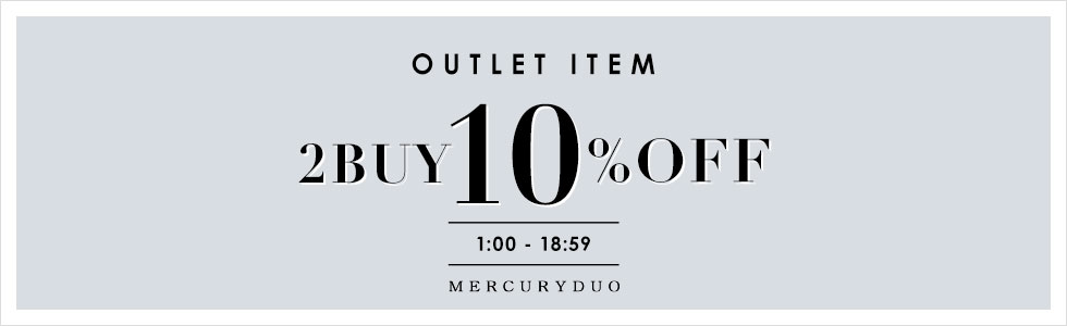 OUTLET ITEM 2BUY10％OFF
