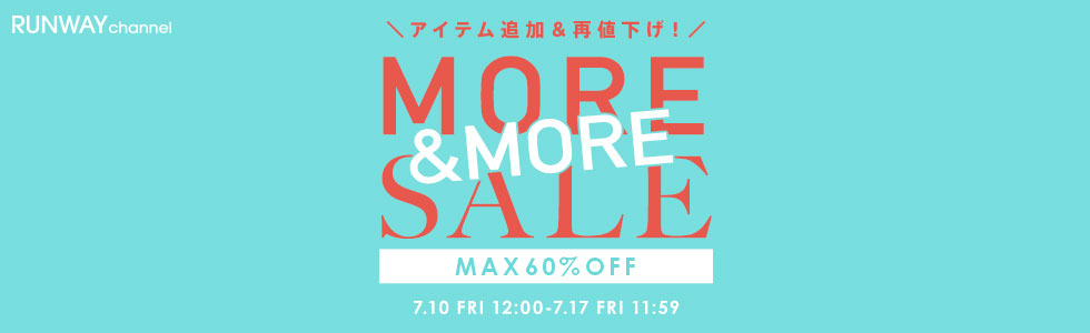 MORE＆MORE SALE
