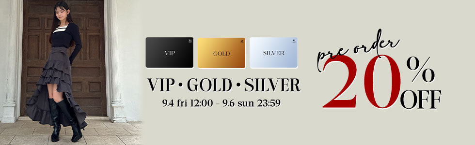 VIP・GOLD・SILVER会員様限定予約20%OFF