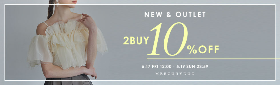 NEW & OUTLET 2buy10%OFF