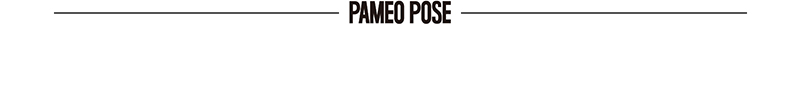PAMEO POSE